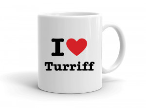 I love Turriff
