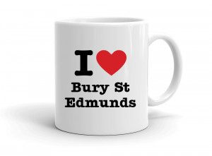 I love Bury St Edmunds