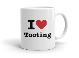 I love Tooting