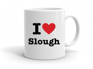 I love Slough