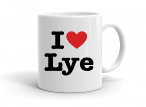 I love Lye