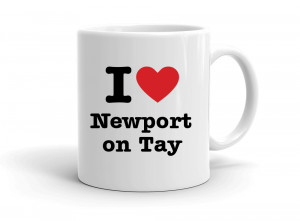 I love Newport on Tay
