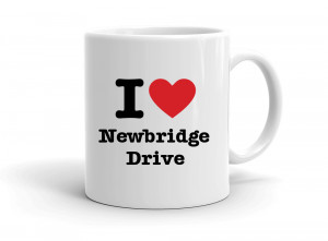 I love Newbridge Drive