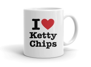 I love Ketty Chips