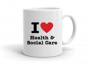 "I love Health & Social Care" mug