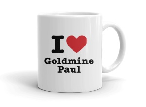 I love Goldmine Paul