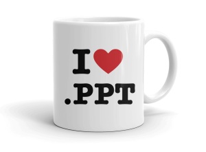 I love .PPT