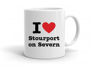 "I love Stourport on Severn" mug