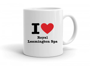 I love Royal Leamington Spa