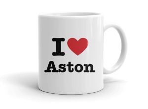 I love Aston