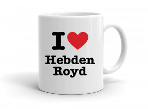 I love Hebden Royd