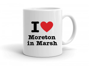"I love Moreton in Marsh" mug