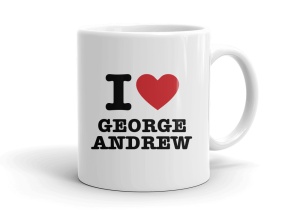I love GEORGE ANDREW
