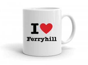 "I love Ferryhill" mug