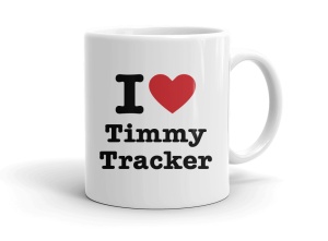 I love Timmy Tracker
